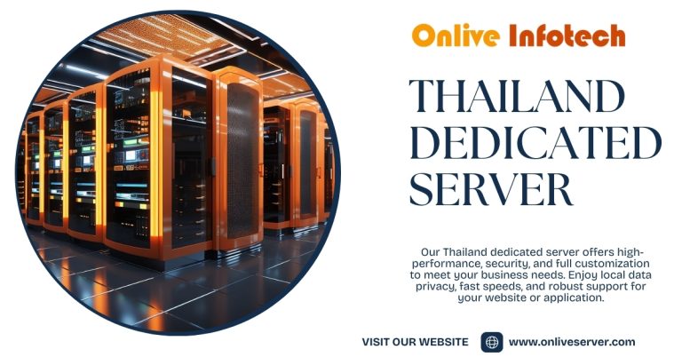 Exclusive Thailand Dedicated Server Plans Offers From Onlive Infotech LLP