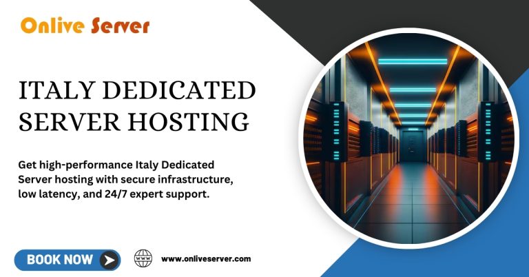 Make Web Hosting Easy with Our Italy Dedicated Server Hosting Services